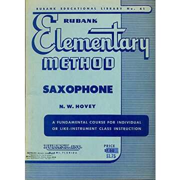 Rubank Saxophone Method - Perfect for Beginners and Students