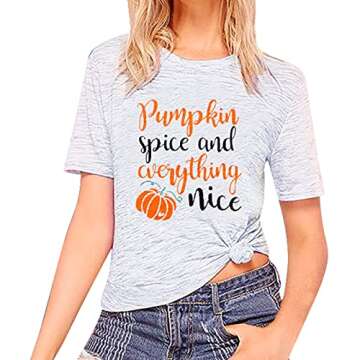Pumpkin Spice and Everything Nice Shirts Women Cute Pumpkin Graphic Letters Print Casual Short Sleeve Holiday T Shirt Tops