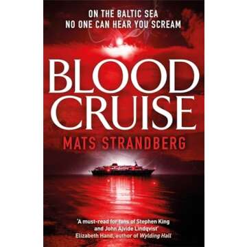 Blood Cruise: A Thrilling Horror Novel by Matias Kroon