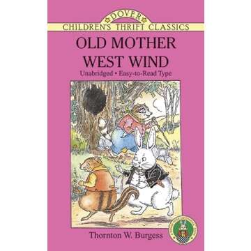 Old Mother West Wind (Dover Children's Thrift Classics)