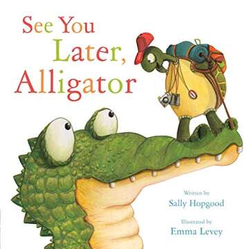 Captivating Children's Book See You Later Alligator