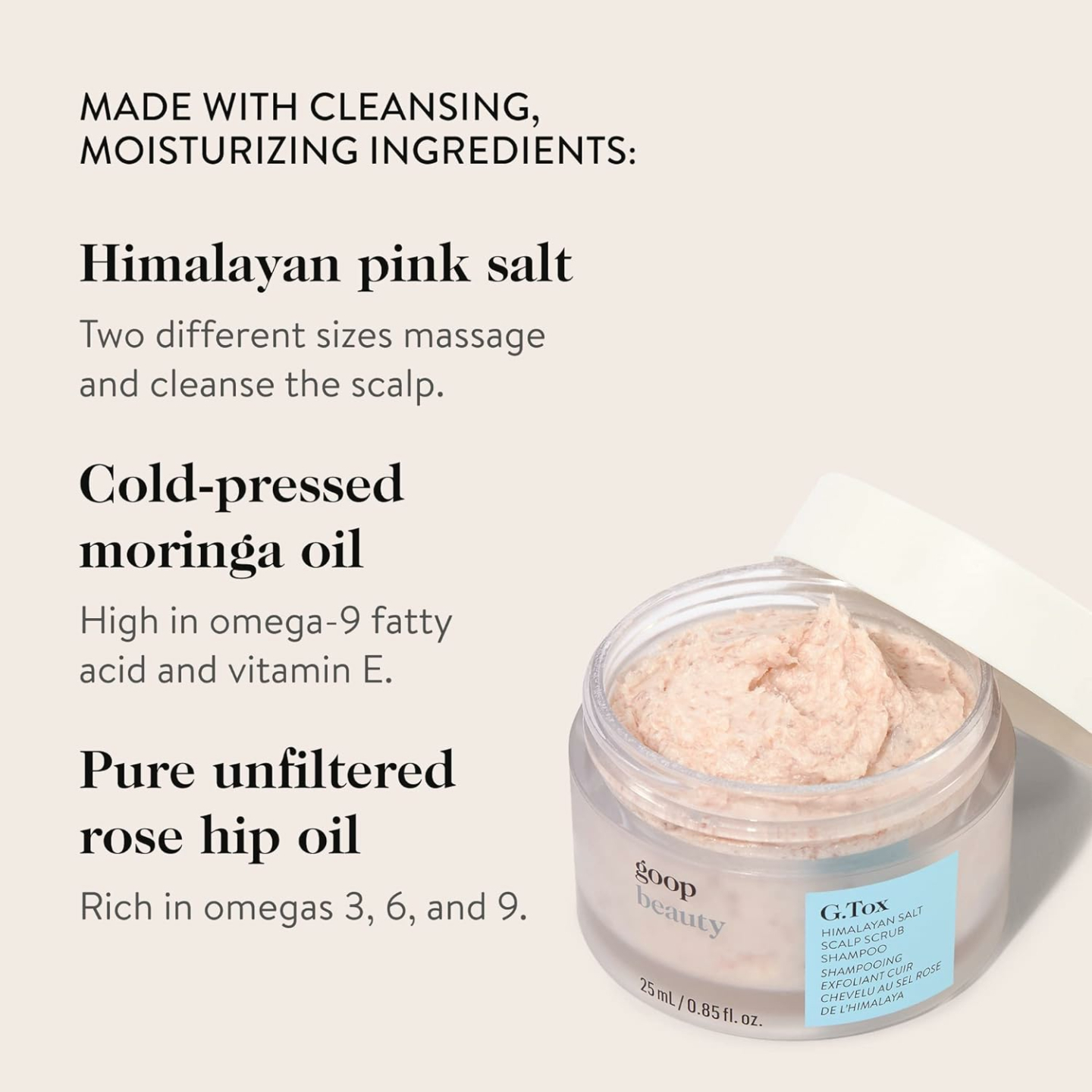 goop Beauty Scalp Scrub Shampoo | Scalp Exfoliator to Detoxify & Purify | Himalayan Salt Scrub, Moringa Oil & Rosehip Oil | Cleanses Hair of Product Buildup, Dirt & Scalp Oil | Silicone & Paraben Free