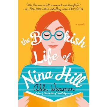 The Bookish Life of Nina Hill: A Heartwarming Novel for Book Lovers