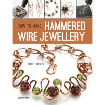 How to Make Hammered Wire Jewellery