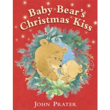 Baby Bear's Christmas Kiss