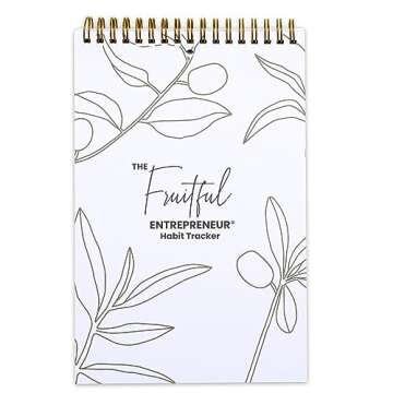 The Fruitful Entrepreneur Habit Tracker -13 Weeks Undated Motivational Inspirational Habit or Goal Tracker for Business Owners Entrepreneurs Productivity Tool 6''x9'' Notepad Gold Spiral Binding