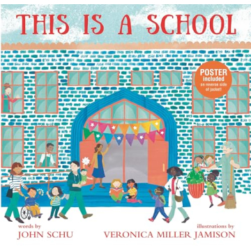 This Is a School a Heartfelt Picture Book Experience