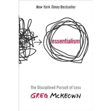Essentialism Book Simplify Life Focus on What Matters