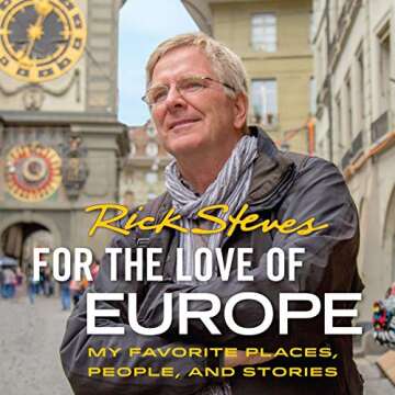 For the Love of Europe Book: Inspiring Travel Stories