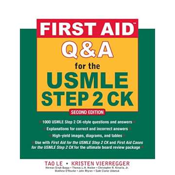 First Aid Q&A for USMLE Step 2 CK, Second Edition