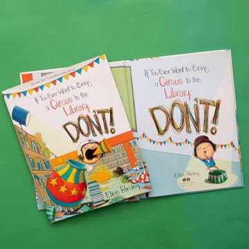 If You Ever Want to Bring a Circus to the Library, Don't! (Magnolia Says DON'T!, 3)