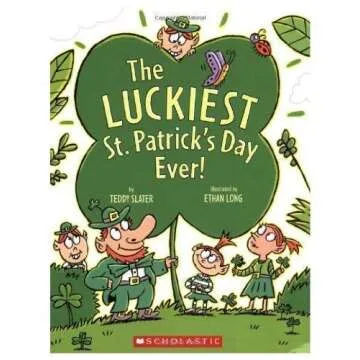 The Luckiest St. Patrick's Day Ever! - A Fun Interactive Children's Book