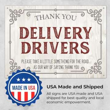 Sigo Signs Thank You Delivery Drivers Please Take a Little Something For The Road Sign, 14x10 Inches, ACM, Fade Resistant, Made in USA
