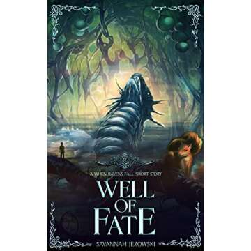 Well of Fate (When Ravens Fall)