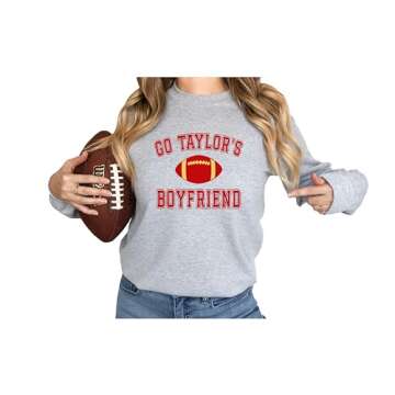 Go Taylor's Boyfriend Sweatshirt, Travis Kelce Sweatshirt, Game Day Sweater, Funny Football Sweatshi...