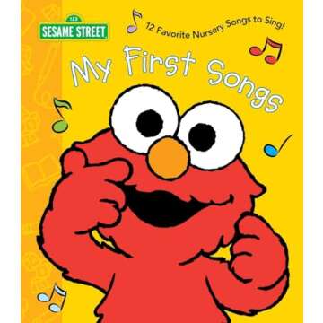 My First Songs (Sesame Street) - Sing Along with Iconic Tunes for Kids