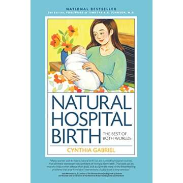 Natural Hospital Birth Guide for Empowered Childbirth