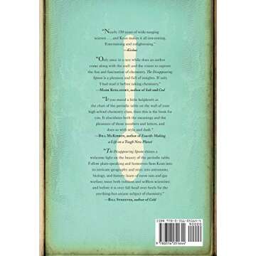 The Disappearing Spoon: And Other True Tales of Madness, Love, and the History of the World from the...