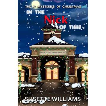 Engaging Holiday Mystery - In the Nick of Time