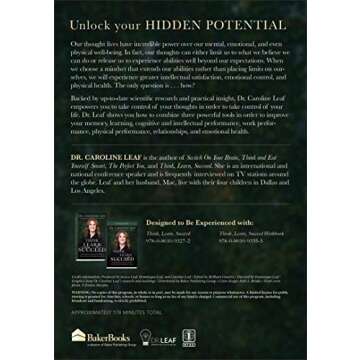 Think, Learn, Succeed: Understanding and Using Your Mind to Thrive at School, the Workplace, and Life