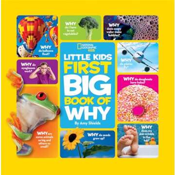 National Geographic Little Kids First Big Book of Why - A Journey of Curiosity