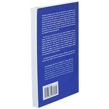 Top Knife: The Art and Craft of Trauma Surgery Insights for Surgeons