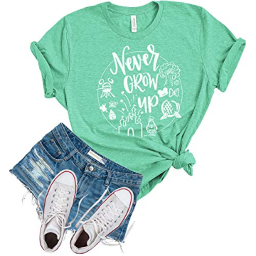 Never Grow Up Shirt for Women | Cute Vacation Tee | Unisex Fit