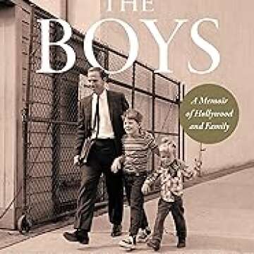 The Boys: A Memoir of Hollywood and Family - A Journey Through Fame