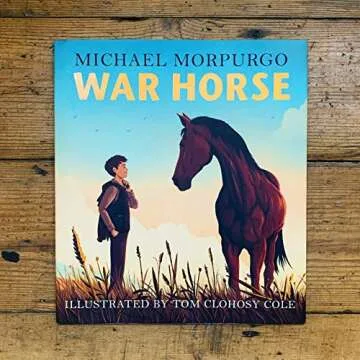 War Horse Picture Book: A Modern Classic for Kids