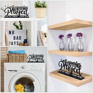 Jetec I Still Remember The Days I Prayed Sign Inspirational Table Blessed Signs Motivational Decor Farmhouse Table Home Centerpieces Faith Wooden Shelf for Living Room Office(Classic Style)
