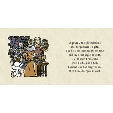 Saint Patrick the Forgiver: The History and Legends of Ireland's Bishop