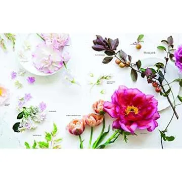 The Flower Workshop: Lessons in Arranging Blooms, Branches, Fruits, and Foraged Materials