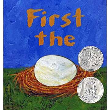 First the Egg (Caldecott Honor Book and Theodor Seuss Geisel Honor Book (Awards))