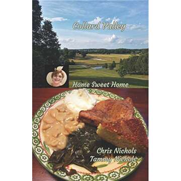 Collard Valley Cooks Volume Two Cookbook