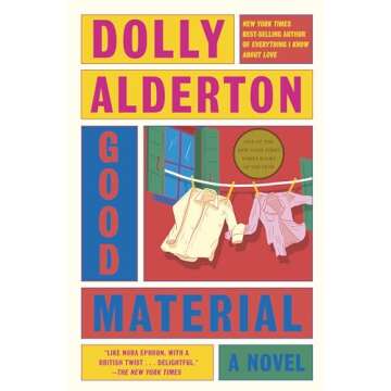Good Material: A Novel on Love and Personal Growth