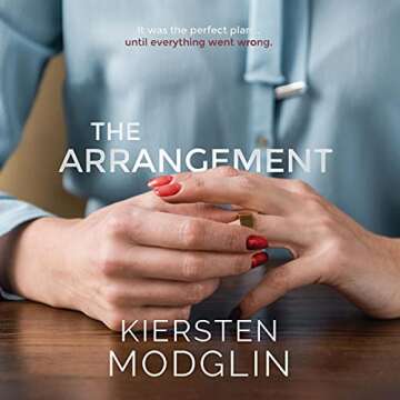 The Arrangement: A Gripping Tale of Love and Deceit