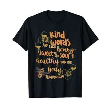 Kind Words Like Honey Proverbs Women Christian Bee Sunflower T-Shirt