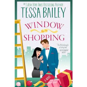 Window Shopping: An Opposites-Attract Christmas Romance with a Charming Twist from the Author of Wre...