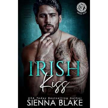 Irish Kiss: An Age Gap Enemies-to-Lovers Romance That Will Steal Your Heart