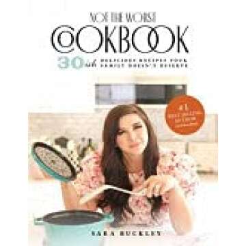 Not the Worst Cookbook: Fun Recipes for Everyone