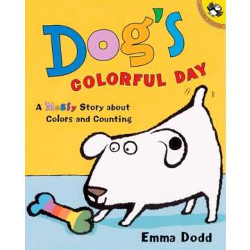 Dog's Colorful Day: Fun Book for Learning Colors