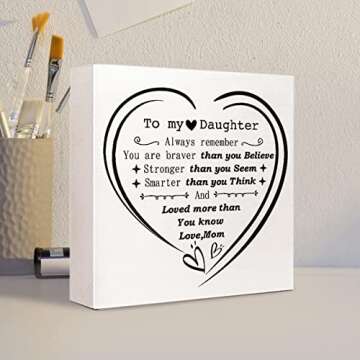 Daughter Gift From Mom - Inspirational Wood Plaque Decor