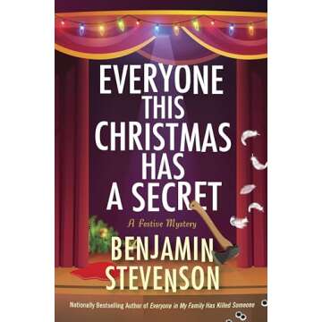 Everyone This Christmas Has a Secret: A Whodunit Full of Twists and Turns, A Clever and Cozy Mystery...