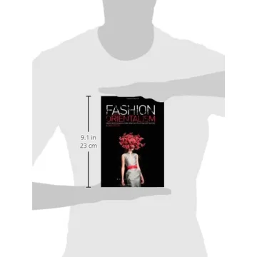 Fashion and Orientalism: A Definitive Cultural Exploration