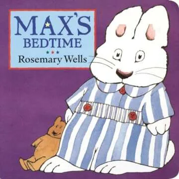 Max's Bedtime Board Book - A Heartwarming Classic for Kids