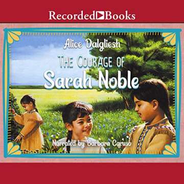 The Courage of Sarah Noble