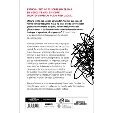 Esencialismo: Logra el máximo de resultados con el mínimo de esfuerzo / Essentialism: The Discipli...