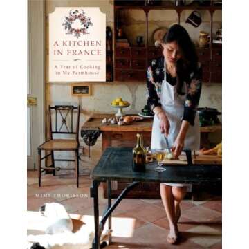 Explore French Cooking with A Kitchen in France Cookbook