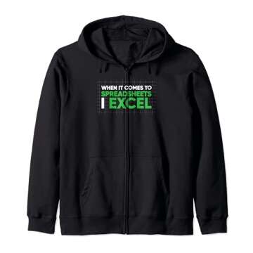 When It Comes To Spreadsheets I Excel Funny Accountant Gift Zip Hoodie