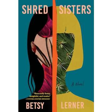 Shred Sisters: A Novel